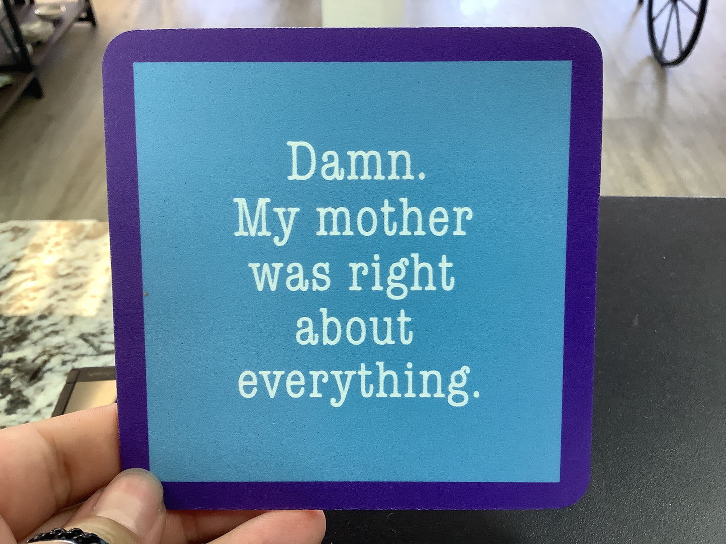 DOM Coaster- damn my mother