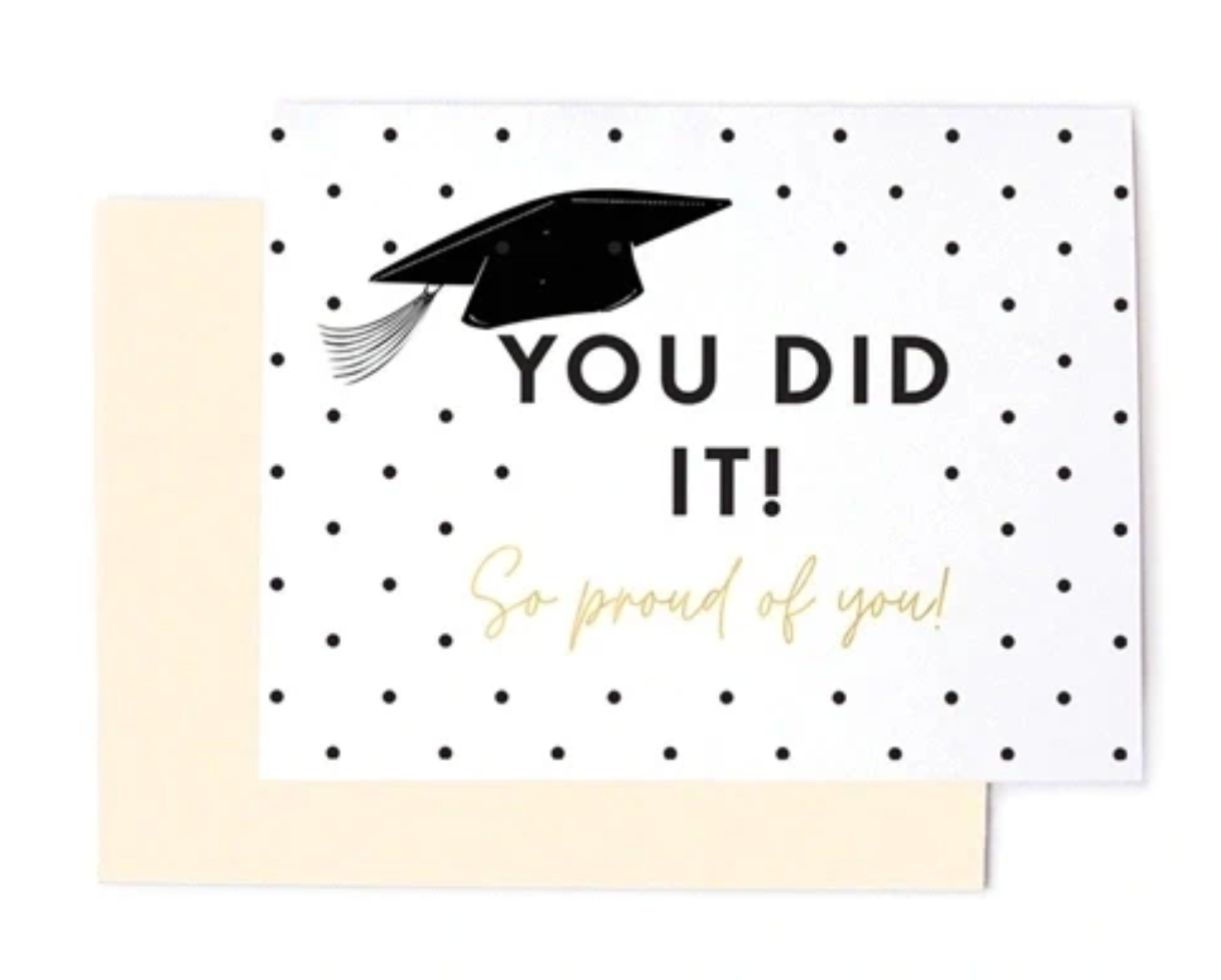 You Did it! Grad Card