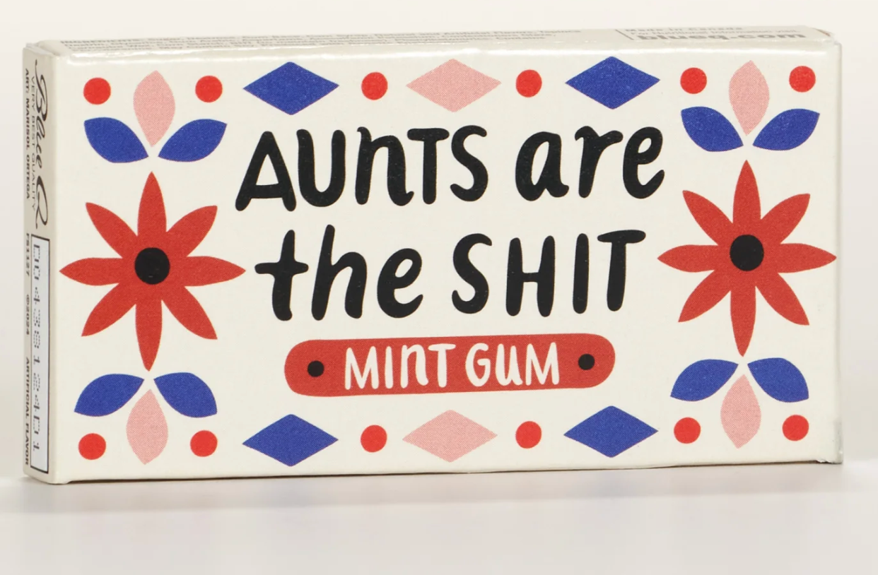 Aunts are the Shit Gum