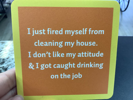 DOM Coaster- I just fired myself