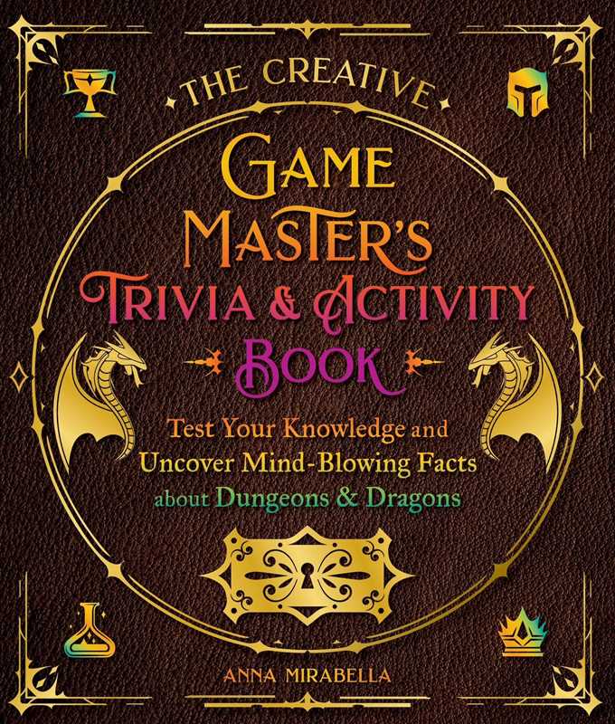 Creative Game Master's Trivia & Activity Book by Anna Mirabella