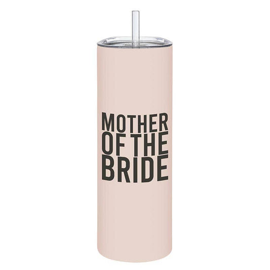 Matte Skinny Tumbler - Mother of the Bride