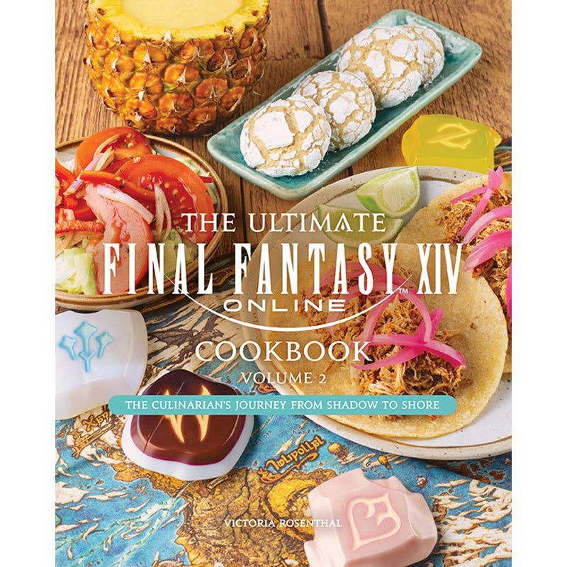 Ultimate Final Fantasy XIV Cookbook, Volume 2 -
