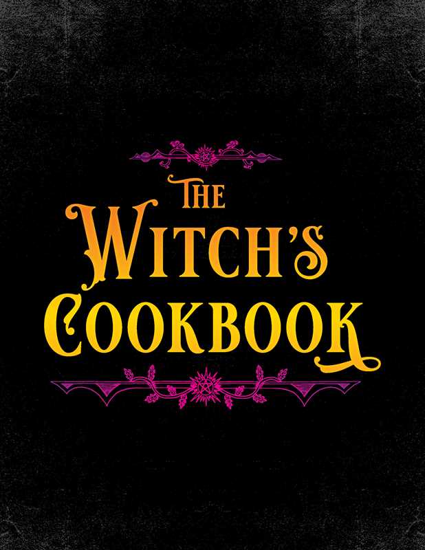 Witch's Cookbook by Deanna Huey