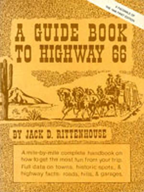 Guide Book to Highway 66 by Jack D. Rittenhouse