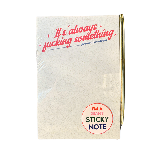 It's Always Fucking Something Notepad STICKY note
