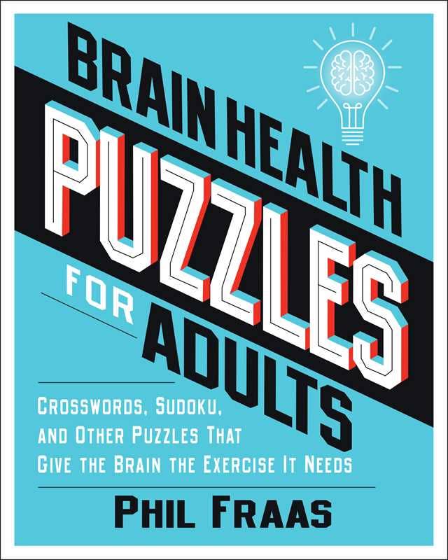Brain Health Puzzles for Adults by Phil  Fraas
