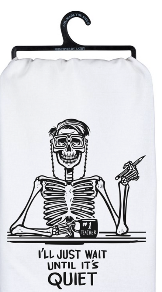 Kitchen Towel -I'll wait