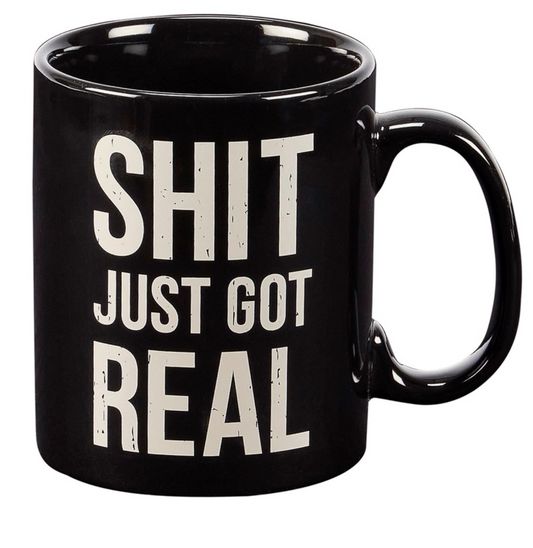Mug - Just got Real