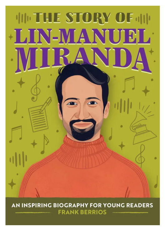 Story Lin Manuel Miranda